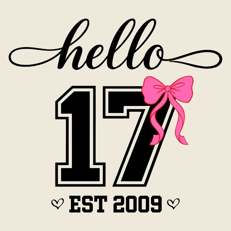 Hello 17 Est 2009 Mädchen Geburtstag Design