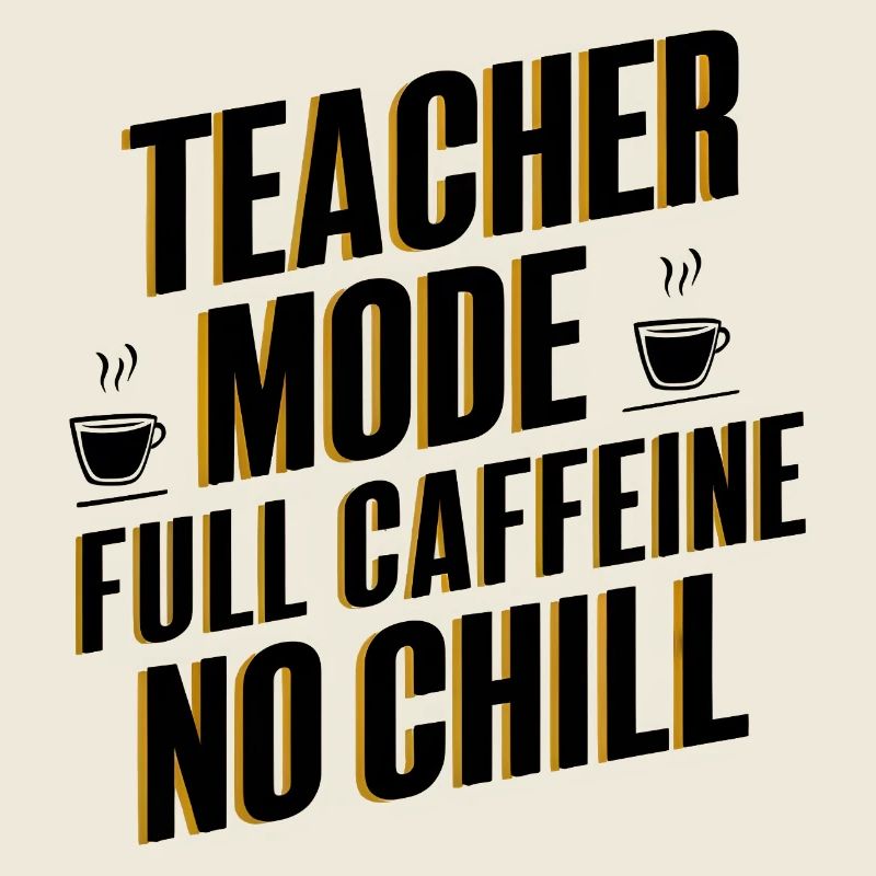 Teacher Mode Full Caffeine
