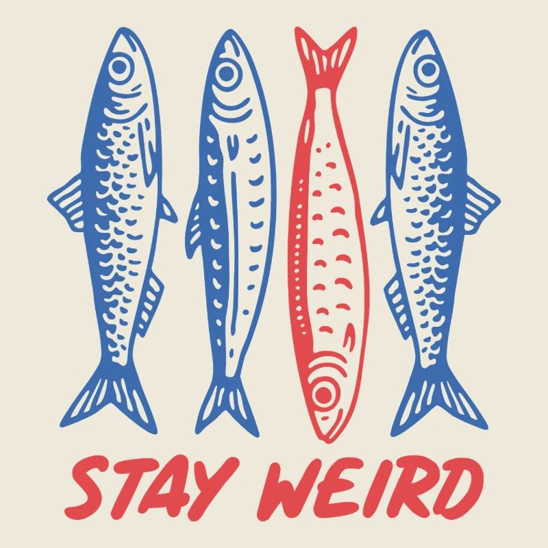 Sardines Stay Weird