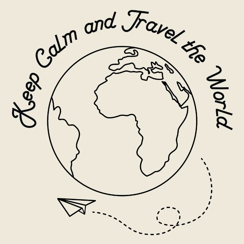 Keep Calm and travel the World 
