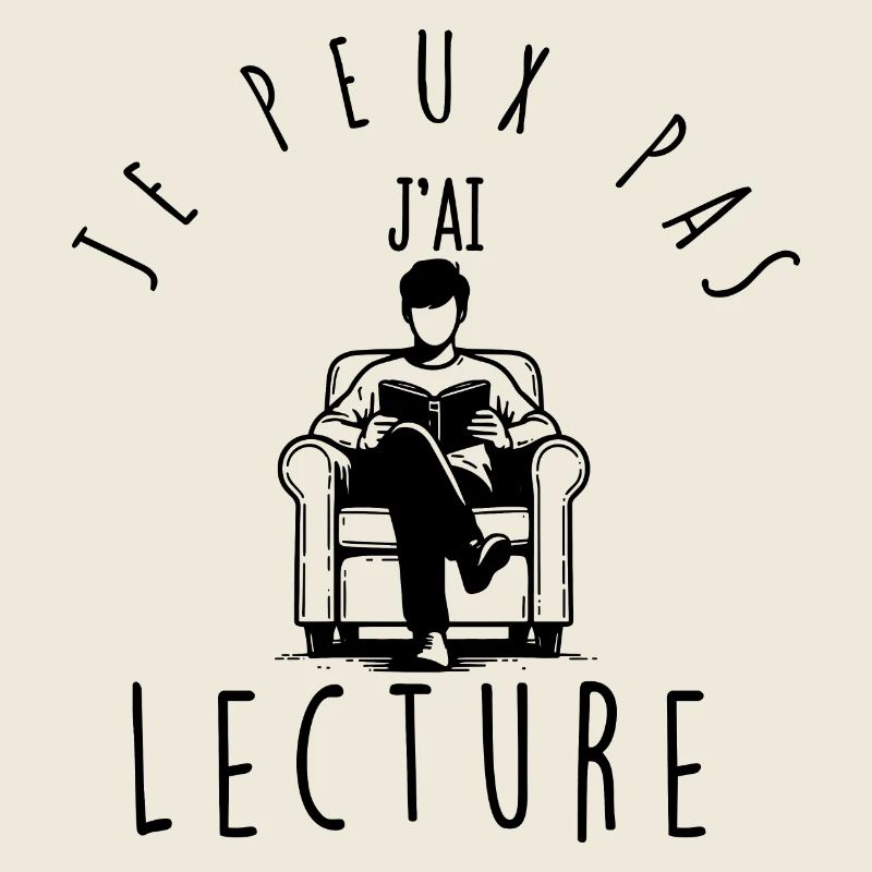 Je peux pas, j'ai lecture.