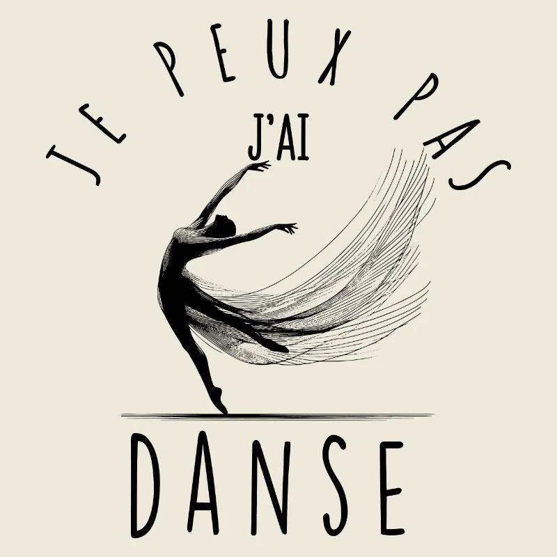 Je peux pas, j'ai danse.