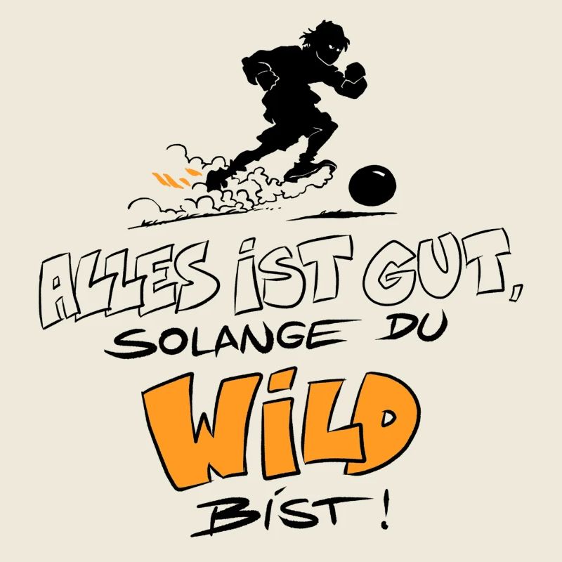 Die Wilden Kerle Wild Spruch