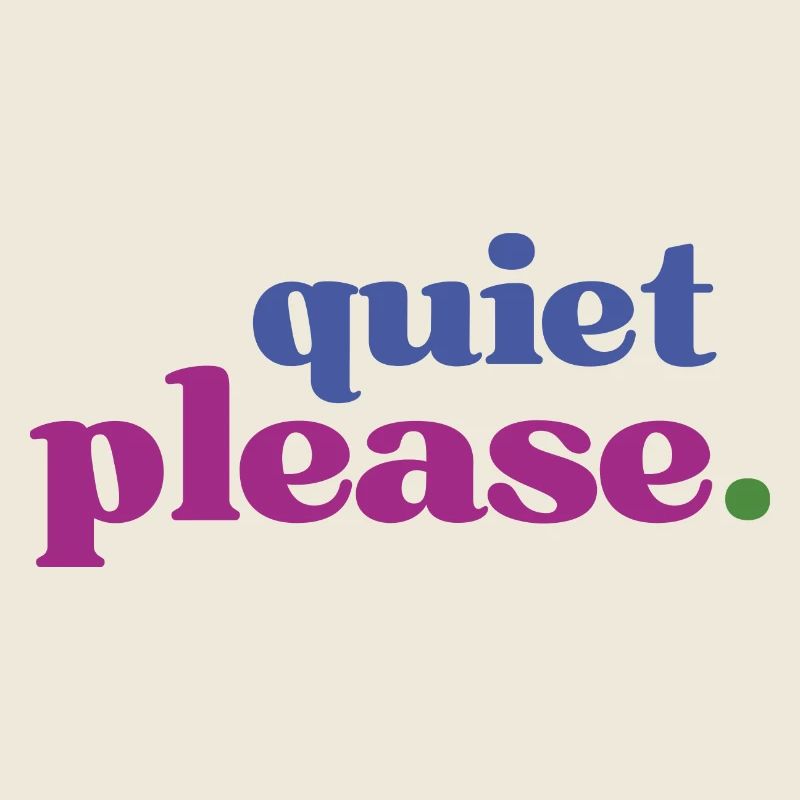 A little peace and quiet please - for all lovers of silence