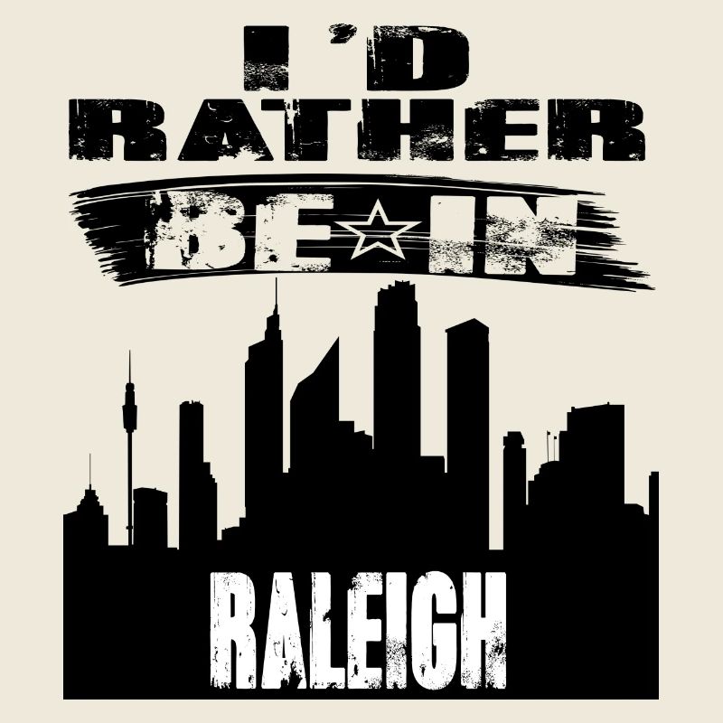 Cadeau Id rather be in Raleigh