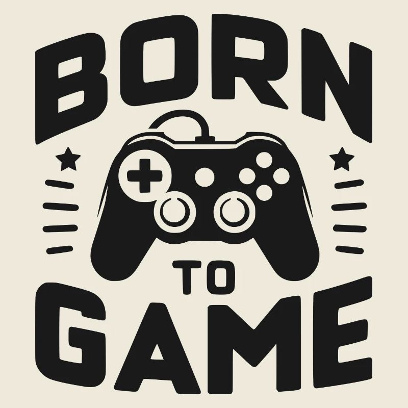 Born to Game