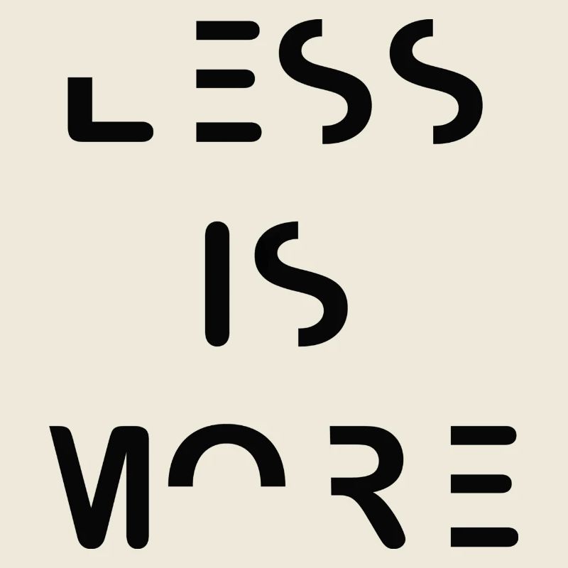 Less is More – Minimalist Typography Design