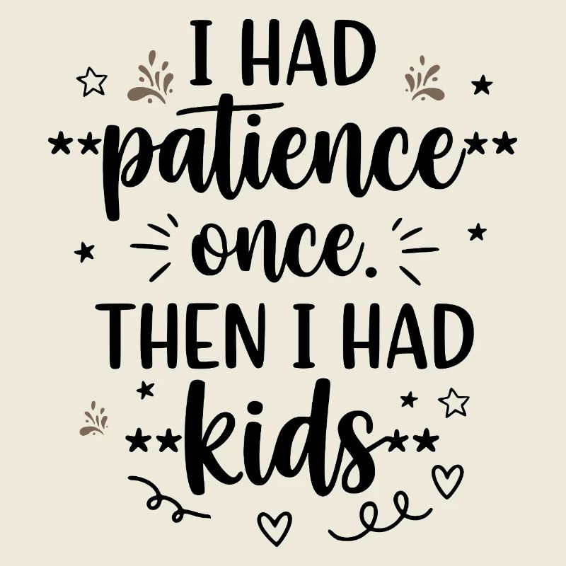 I Had Patience Once