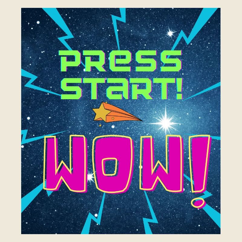Press Start! WOW!
