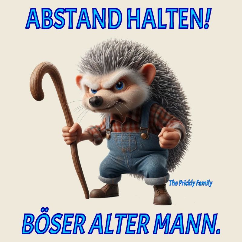 Opa Prickly Abstand halten boeser alter Mann