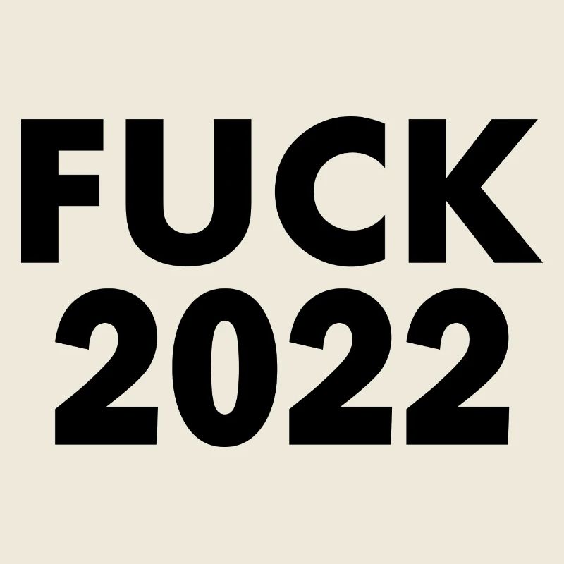 Fuck 2022