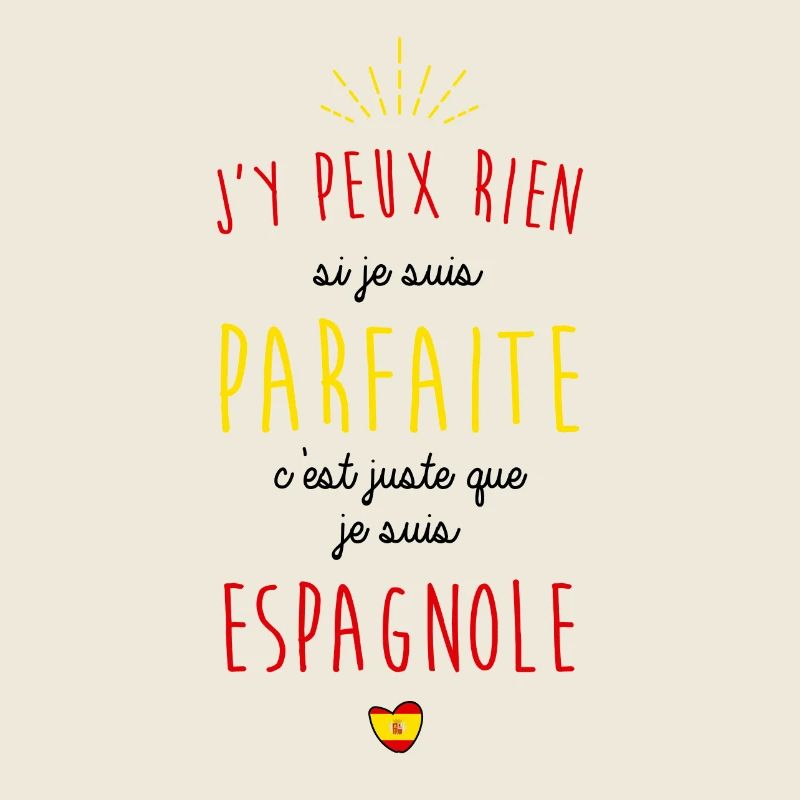 Je suis espagnole
