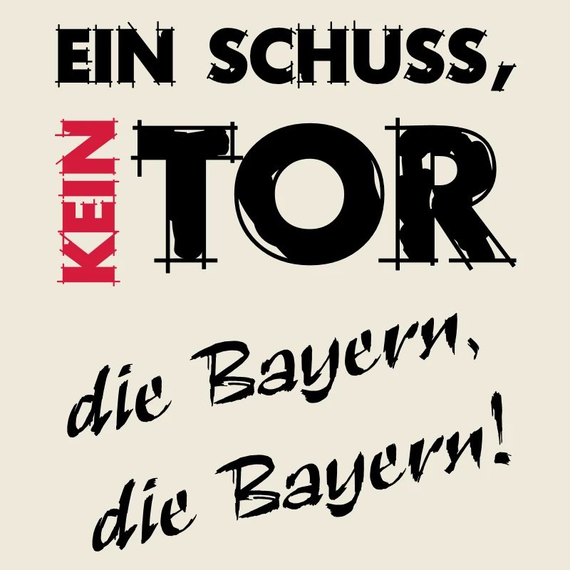 Ein Schuss kein Tor die Bayern