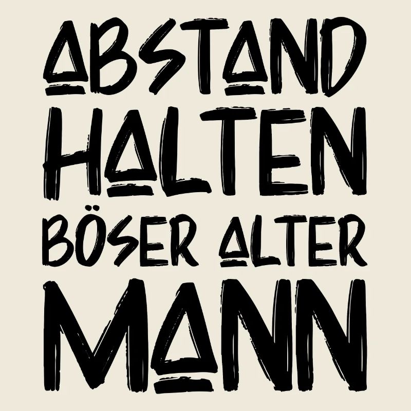 Abstand Halten Böser Alter Mann Lustige Sprüche