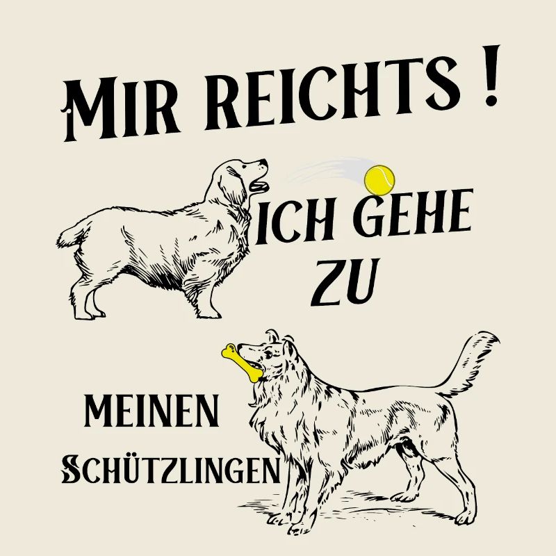 Lustiger Tierpfleger Spruch - Mir Reichts!