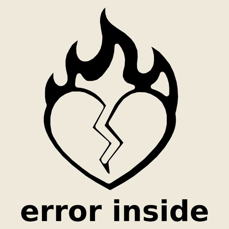 Error Inside – Gebrochenes Herz in Flammen