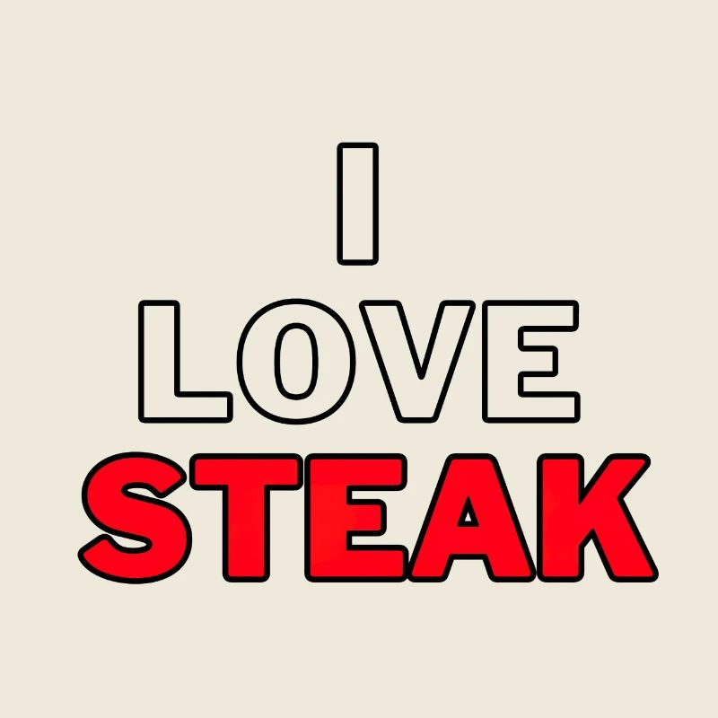 I Love Steak - I Love Steak Grilling Grill BBQ