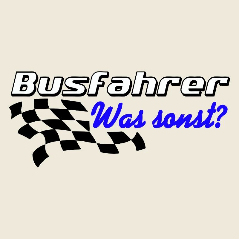 Bus driver , what else ? ..........................
