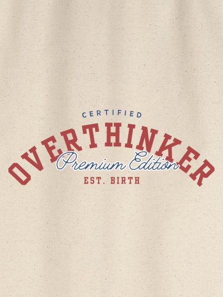 OVERTHINKER