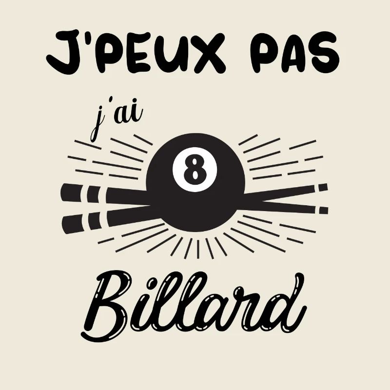 J'peux pas j ai billard