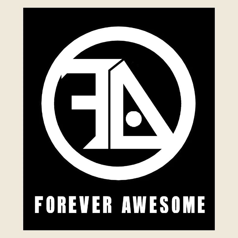 Forever awesome black and white