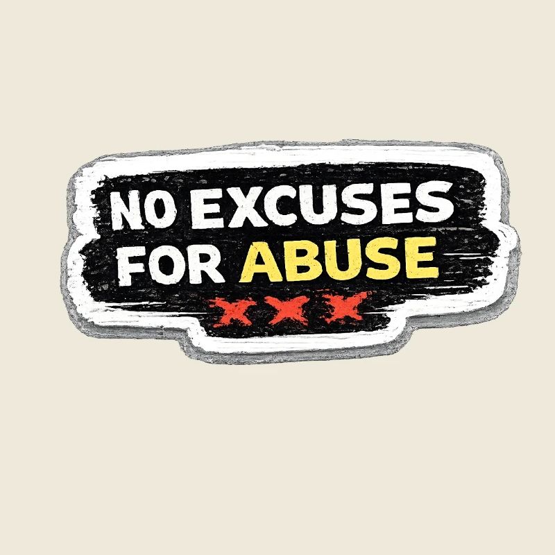 No Excuses For Abuse Anti-Abuse Awareness Sticker