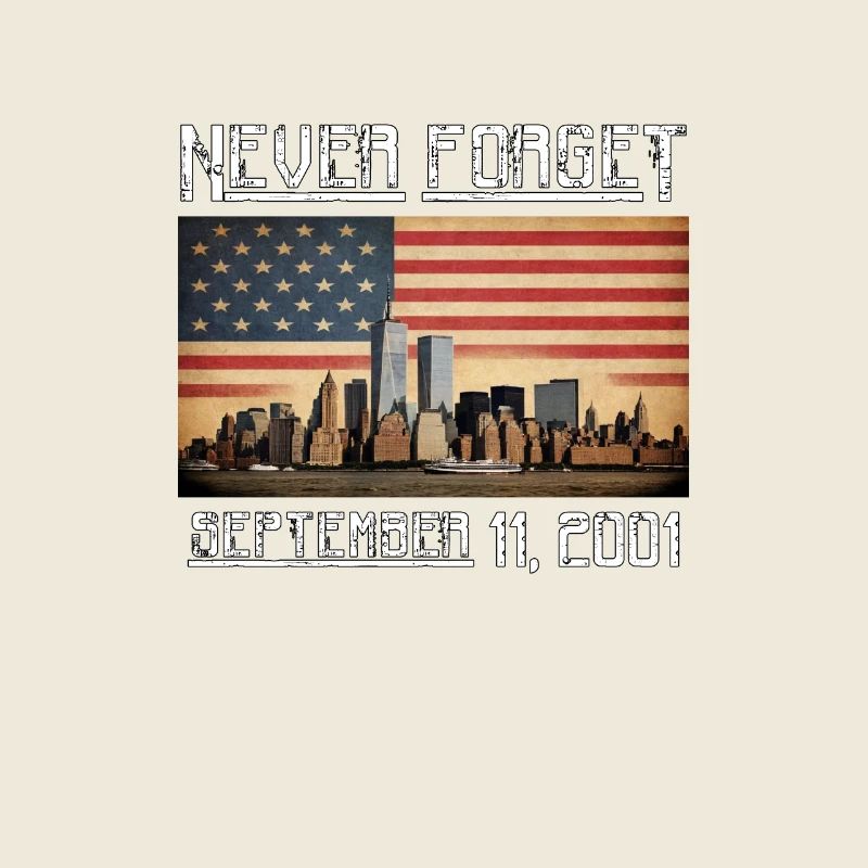 Never Forget September 11 2001 Memorial Day