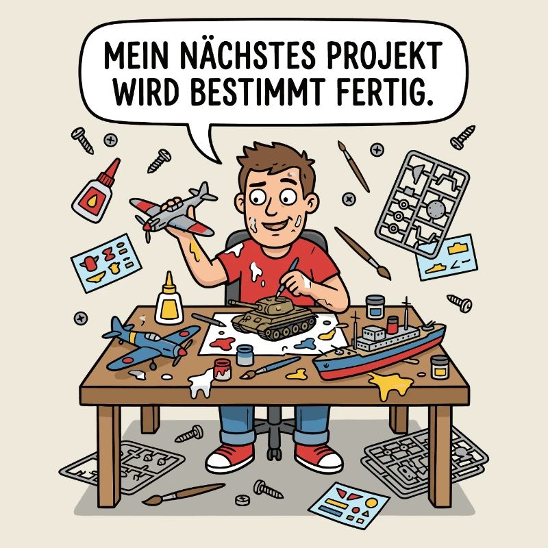 Mein Nächstes Projekt Wird Bestimmt Fertig
