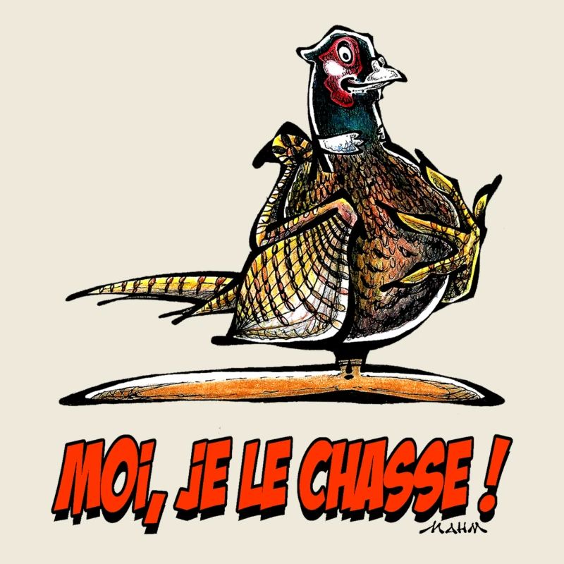The Pheasant, Moi Je Le Chasse!