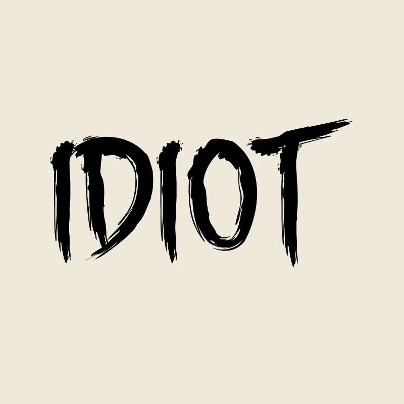 IDIOT