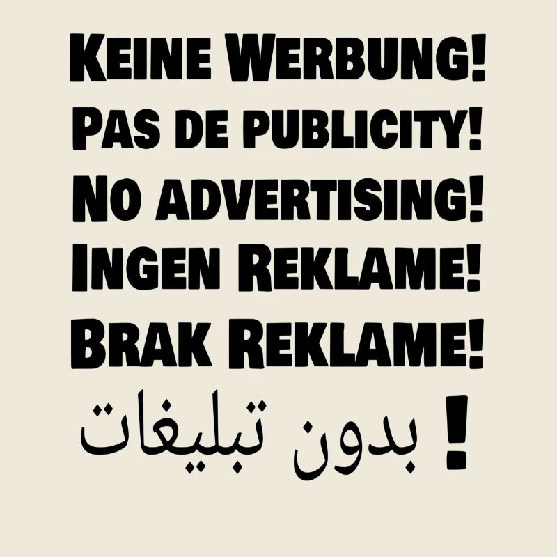 Keine Werbung! In 6 Sprachen