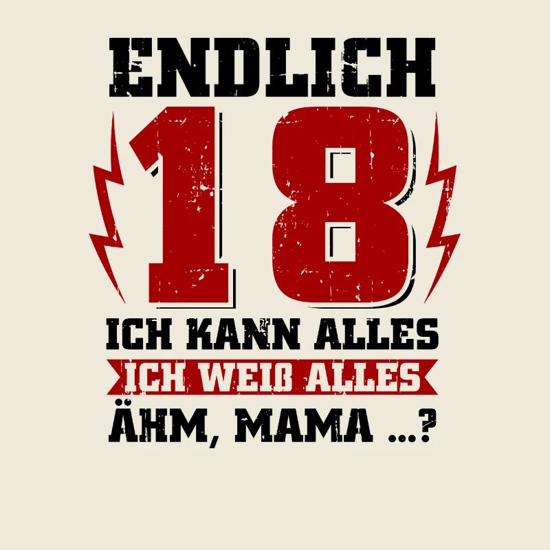 Endlich 18! Ich kann alles - Ich weiss alles - Ähm