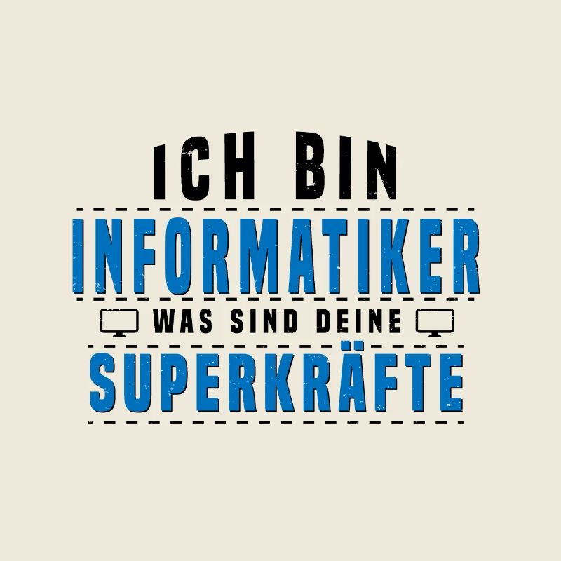 Informatiker Superkräfte Shirt