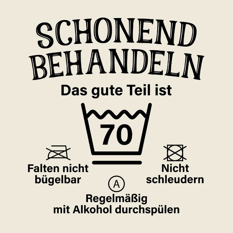 Schonend Behandeln Männer Geschenk 70. Geburtstag