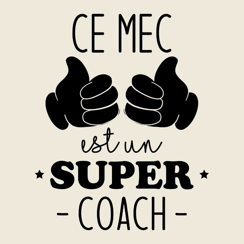 Ce mec est un super coach