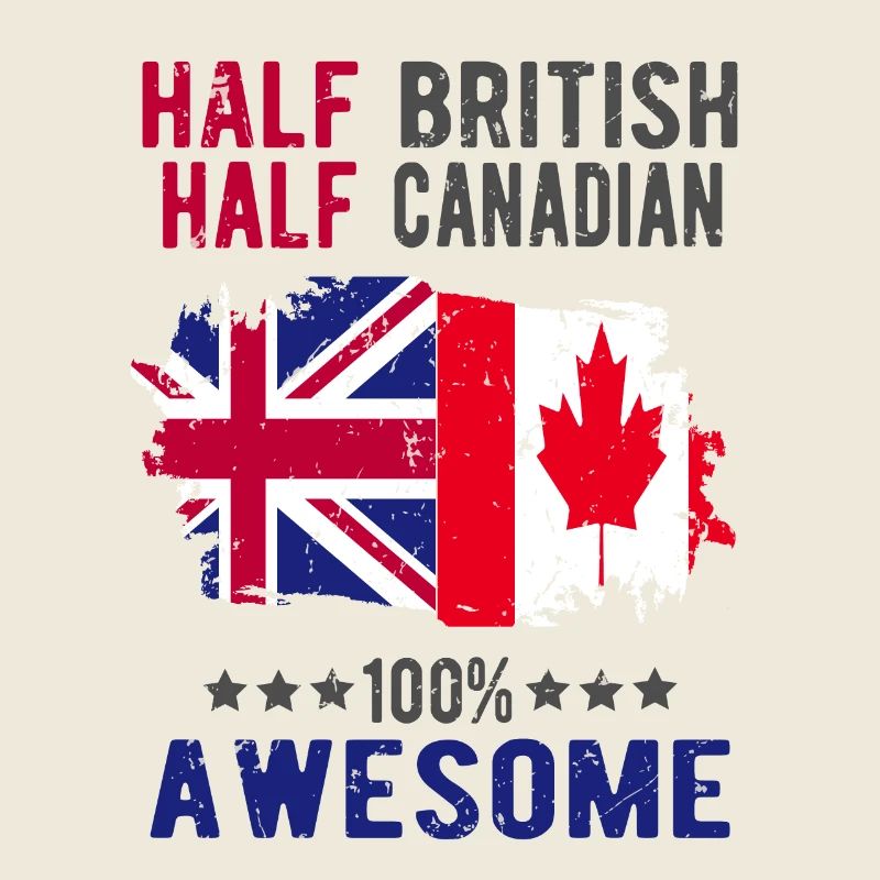 Half British Half Canadian