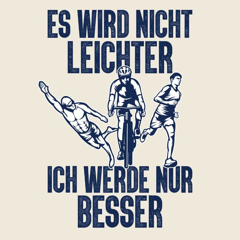 Es Wird Nicht Leichter Ich Triathlon