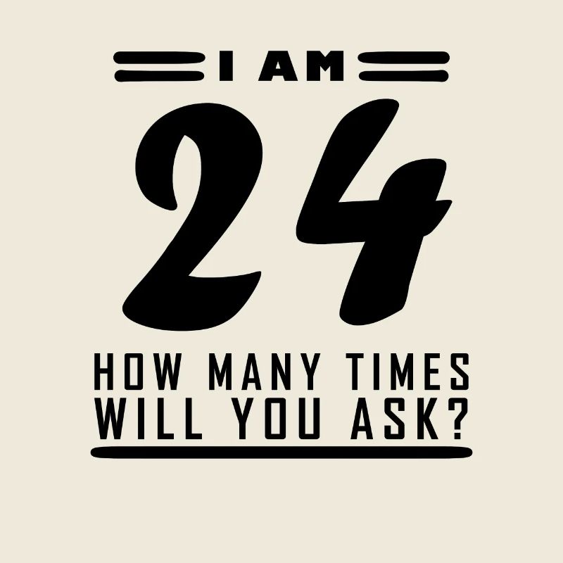 J’ai 24 ans – 24e anniversaire