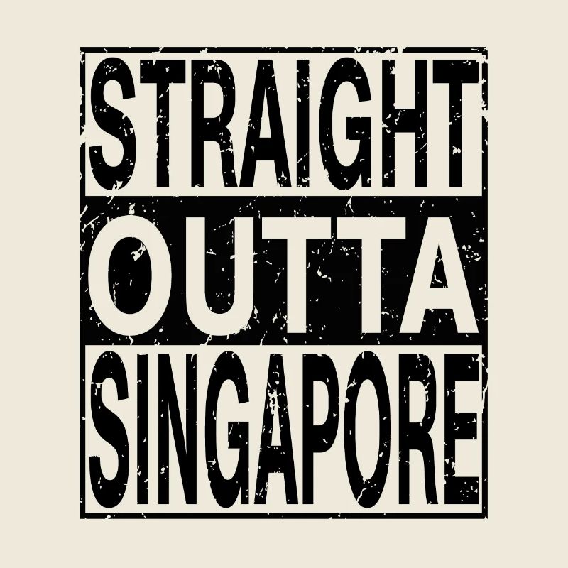 Singapour Straight outta Singapour