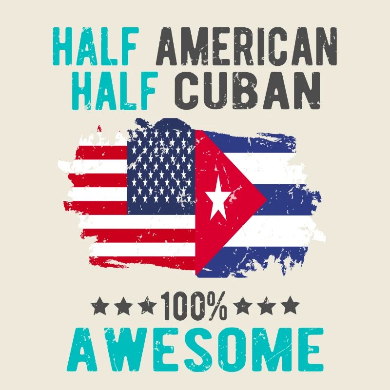 Half American Half Cuban
