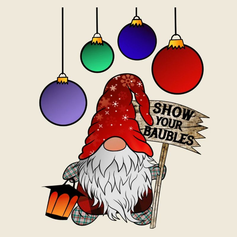 X Maß Gnom Show your Baubles