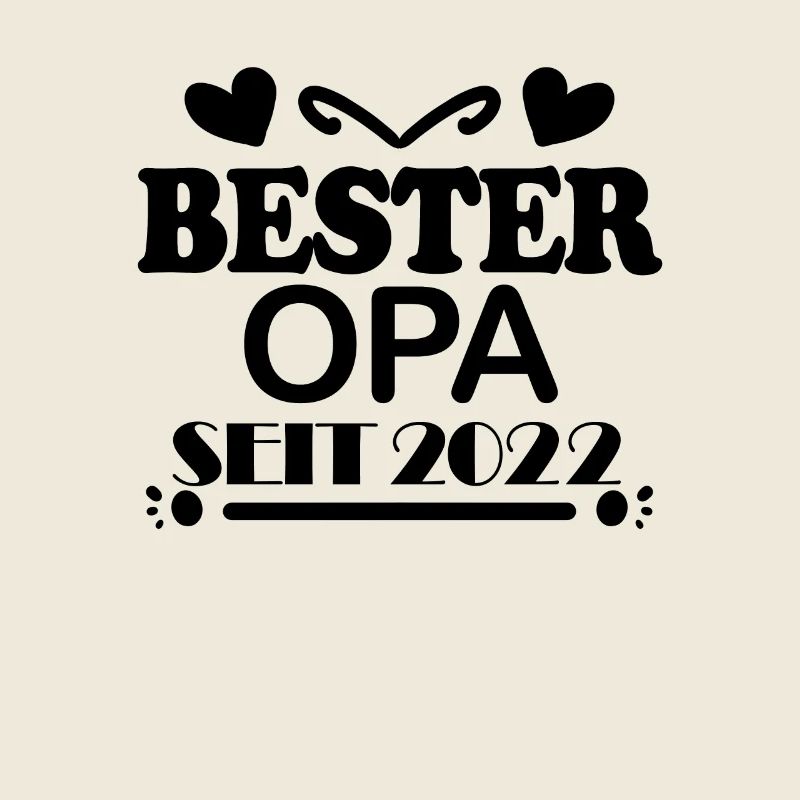 Bester Opa seit 2022