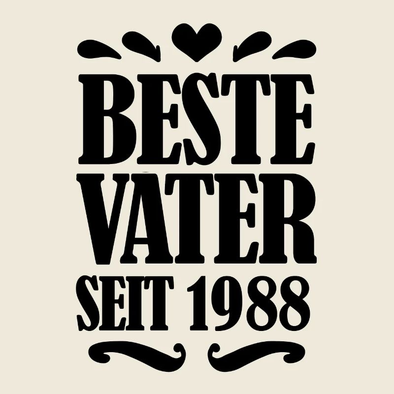 Bester Vater seit 1988