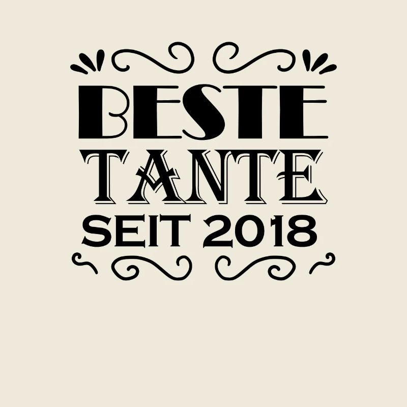 Beste Tante seit 2018 - Tante Geschenkidee