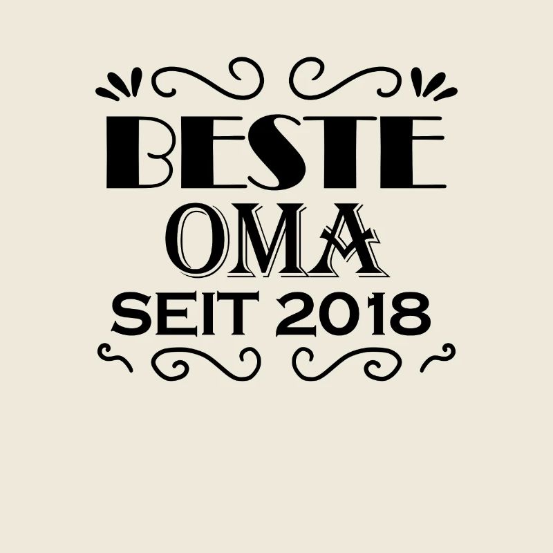 Beste Oma seit 2018 - Oma Geschenk