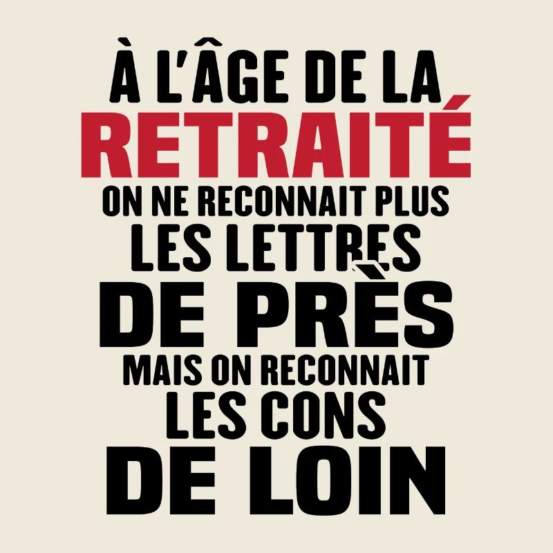 à l'âge de la retraité