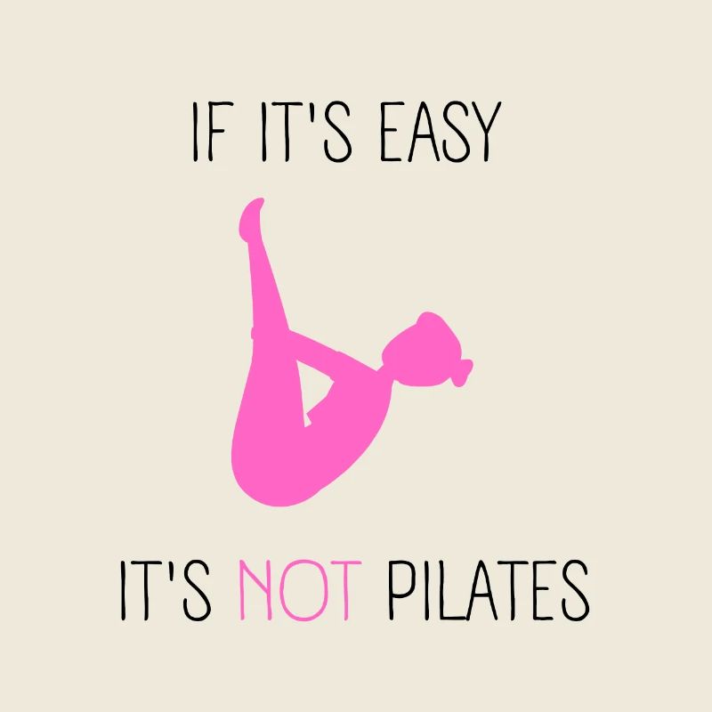 Wenn es einfach ist, ist es kein Pilates