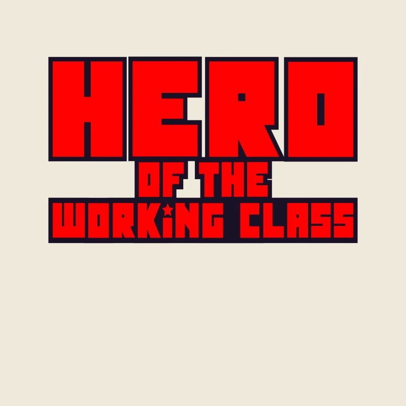 Héros de la classe ouvrière