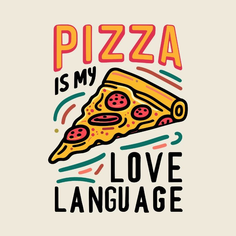 La pizza est mon langage d’amour