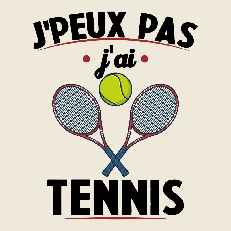 Ich kann nicht, ich habe Tennis